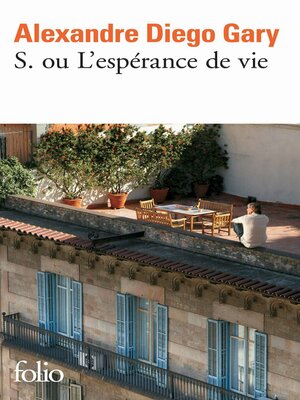 cover image of S. ou L'espérance de vie